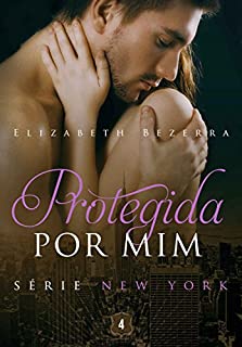 Livro Protegida por mim (New York)