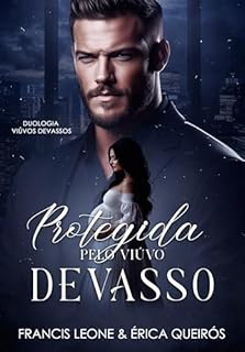 Livro Protegida Pelo Viúvo Devasso