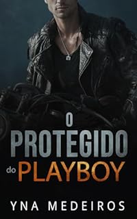 Livro O Protegido do Playboy