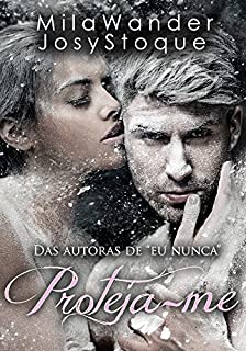 Livro Proteja-me: O que acontece depois do 'Felizes para Sempre'?