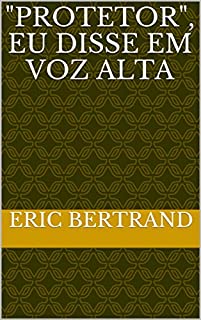 Livro "Protetor", eu disse em voz alta