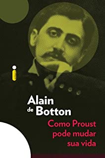 Livro Como Proust pode mudar sua vida