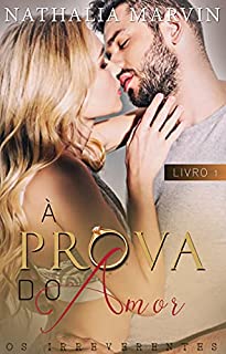 Livro À Prova do Amor: Livro 1