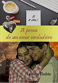 Livro A Prova de um Amor Verdadeiro
