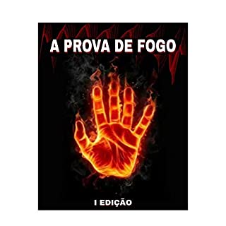 A Prova de Fogo