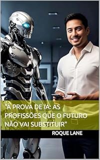 Livro "À Prova de IA: As Profissões que o Futuro não Vai Substituir"