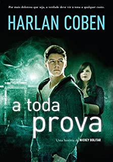 Livro A toda prova (Mickey Bolitar Livro 3)