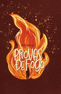 Livro Provas de Fogo