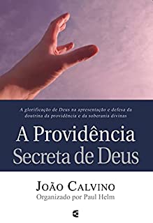 Livro A providência secreta de Deus