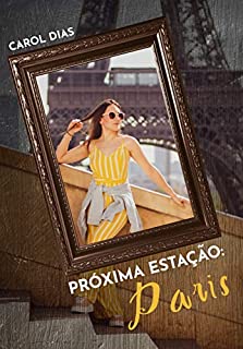 Livro Próxima Estação: Paris