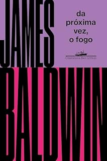 Livro Da próxima vez, o fogo