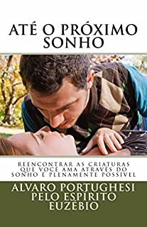 Livro Até o Próximo Sonho