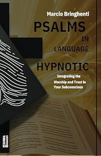 Livro Psalms in Hypnotic Language: Integrating Worship and Trust into Your Subconscious