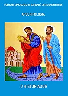Livro Pseudos Epígrafos De Barnabé Com Comentários
