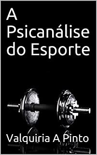 Livro A Psicanálise do Esporte