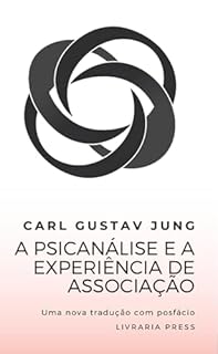 Livro A psicanálise e a experiência de associação