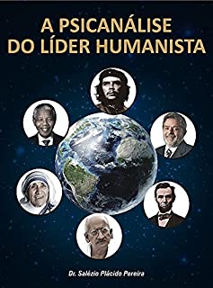 Livro A psicanálise do líder humanista