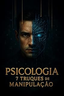 Livro Psicologia: 7 Truques de Manipulação
