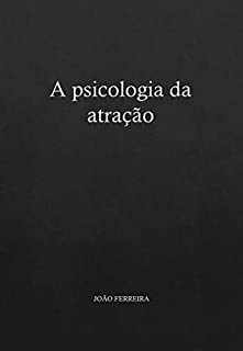 Livro A psicologia da atração