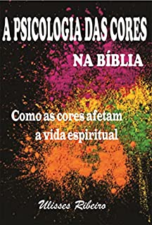 Livro A Psicologia Das Cores Na Bíblia