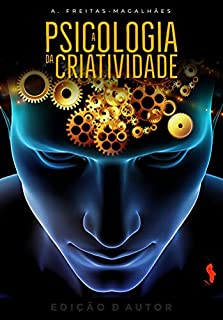 A Psicologia da Criatividade (30ª Ed.)