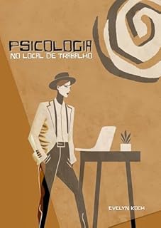 Livro Psicologia: no Local de Trabalho
