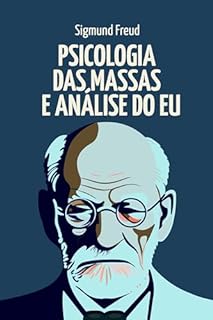 Livro Psicologia das Massas e Análise do Eu