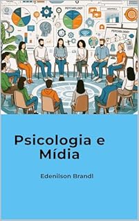 Livro Psicologia e Mídia