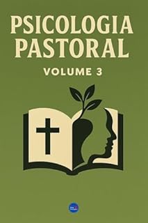 Livro Psicologia Pastoral : Volume 3