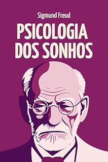 Livro Psicologia dos Sonhos: Psicanálise para Iniciantes