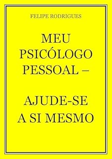 Livro MEU PSICÓLOGO PESSOAL - AJUDE-SE A SI MESMO