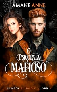 Livro O Psicopata Mafioso (Nevasca de Sangue Livro 3)