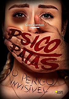 Livro Psicopatas: o perigo invisível