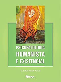 Livro Psicopatologia Humanista e Existencial