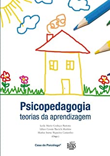 Psicopedagogia: teorias da aprendizagem