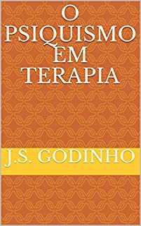 Livro O Psiquismo em Terapia