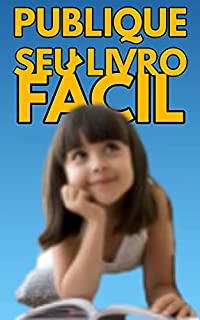 Livro Publicando Seu Livro Fácil