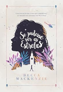 Livro Se Pudesse Ver as Estrelas: Livro 2 de 2 (Se Pudesse Contar as Estrelas)