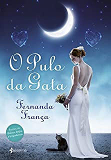 Livro O pulo da gata: Autora de Bolsas, beijos e brigadeiros