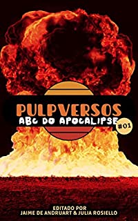 Livro Pulpversos - ABC do Apocalipse: 01
