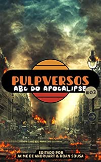 Livro Pulpversos - ABC do Apocalipse: 02