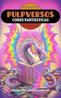 Livro Pulpversos: Cores Fantásticas