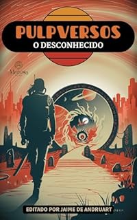 Livro Pulpversos: O Desconhecido