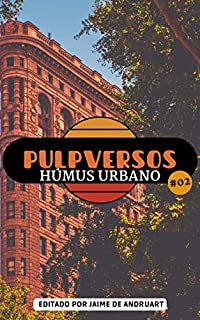 Livro Pulpversos - Húmus Urbano: 02