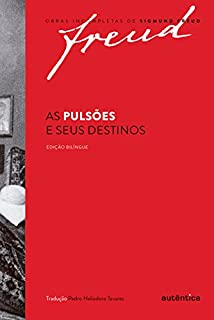 Livro As pulsões e seus destinos - Edição bilíngue