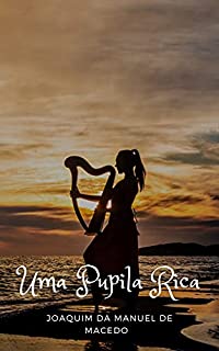 Livro Uma Pupila Rica
