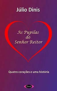 Livro As Pupilas do Senhor Reitor