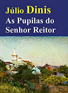 Livro As Pupilas do Senhor Reitor