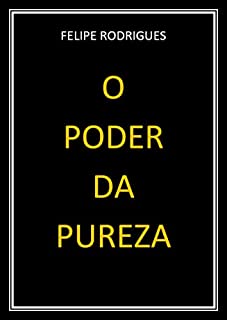 Livro O PODER DA PUREZA