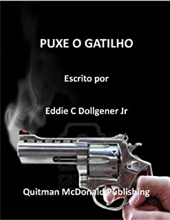 Livro PUXE O GATILHO